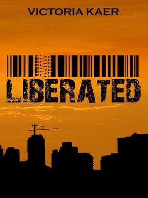 cover image of Liberated